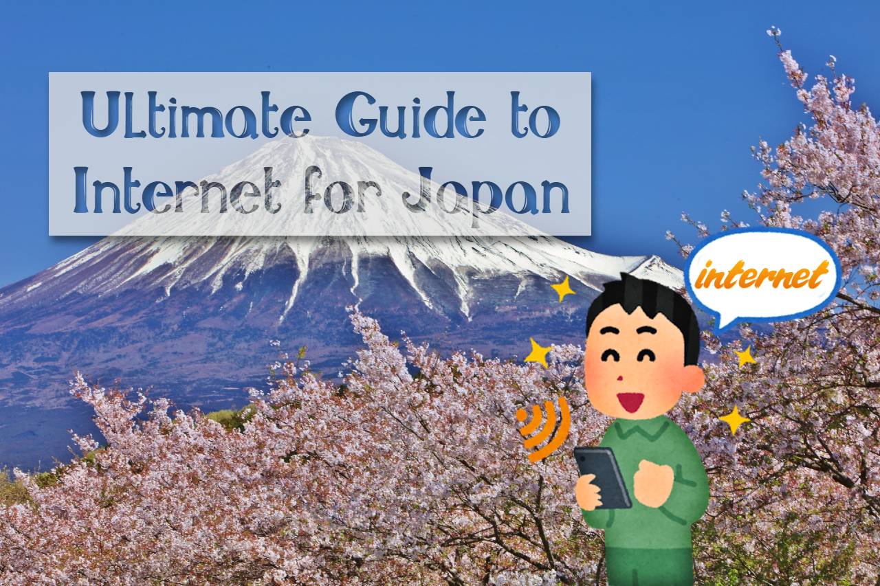 2025 Ultimate Guide to Portable Pocket WiFi, eSIM, and SIM Cards for Japan